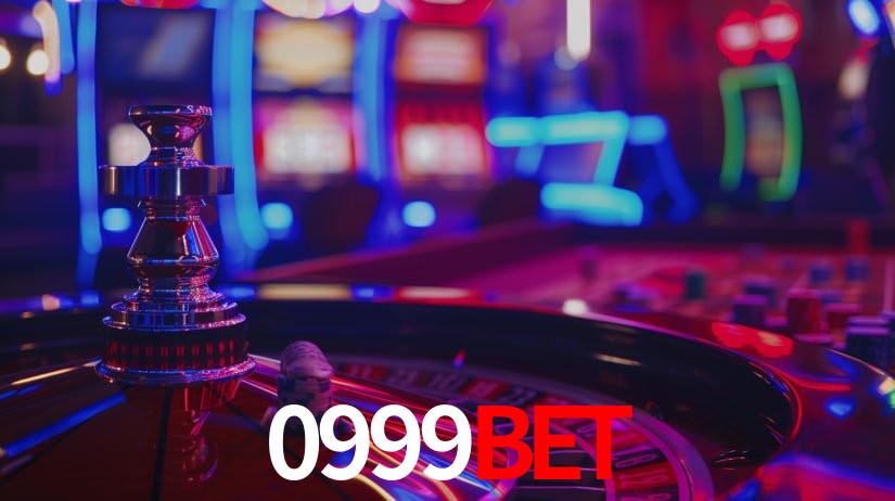 0999bet: Jogos de Caça-Níqueis-Altas Recompensas, Roleta-Velocidade, Blackjack-Desafios Máximos